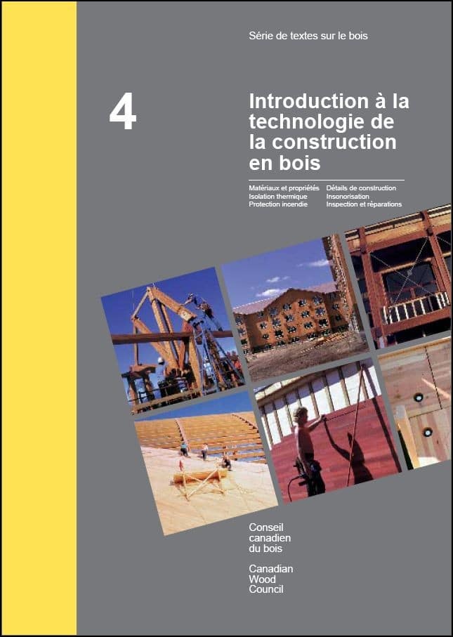 Introduction a la technologie de la construction en bois