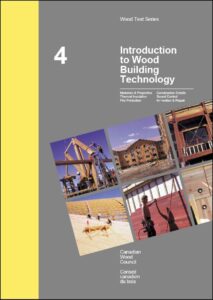 Introduction to Wood Building Technology