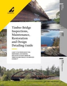 Timber Bridge Inspection, Maintenance, Restoration and Design Detailing Guide