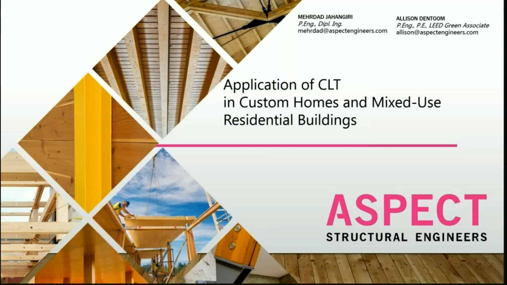 Application of Cross-Laminated Timber in High‐end Custom Homes and Mixed‐use Residential Buildings