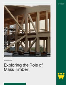 Exploring the Role of Mass Timber - Industrial Buildings and Warehouse Construction