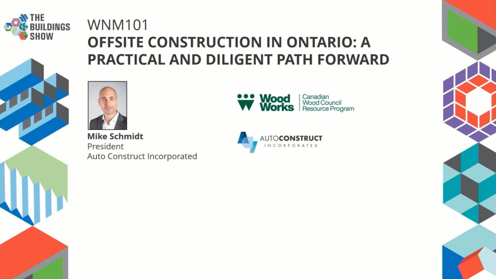 Offsite Construction in Ontario: A Practical and Diligent Path Forward