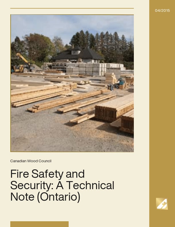 Fire Safety and Security: A Technical Note on Fire Safety and Security on Construction Sites In Ontario