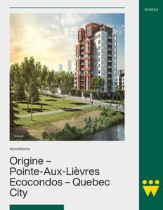 Origine – Pointe-Aux-Lièvres Ecocondos – Quebec City