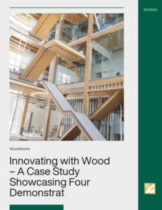 Innovating with Wood – A Case Study Showcasing Four Demonstration Projects