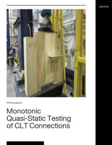 Monotonic Quasi-Static Testing of CLT Connections