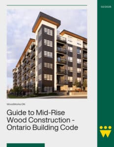 Guide de la construction en bois de moyenne hauteur dans le code du bâtiment de l'Ontario